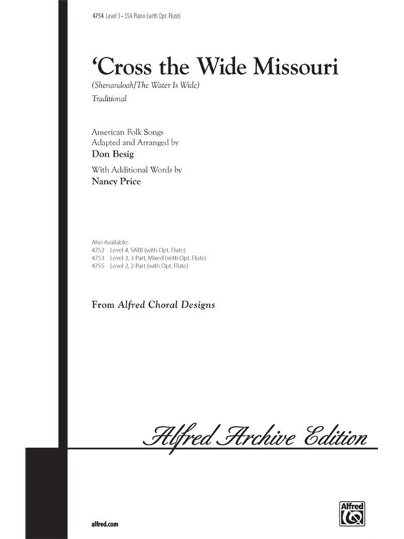 Cross the Wide Missouri (arr. Besig)