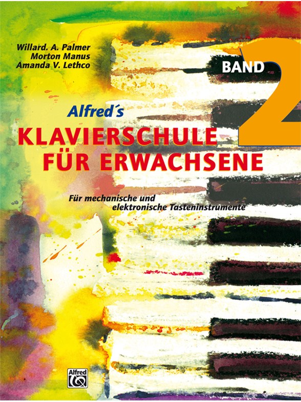 Alfred's Klavierschule Für Erwachsene (Band 2)