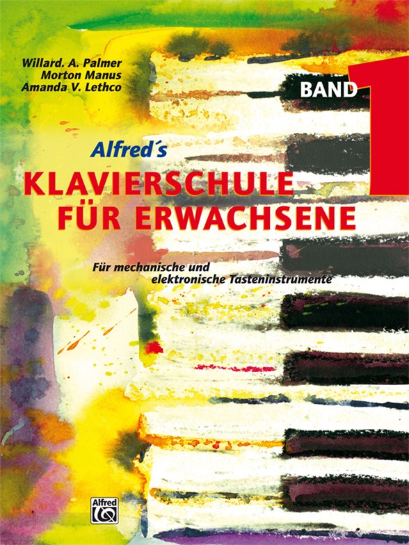 Alfred's Klavierschule Für Erwachsene (Band 1)