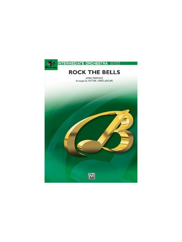 James Pierpont: Rock The Bells (Orchestral Score And Parts)