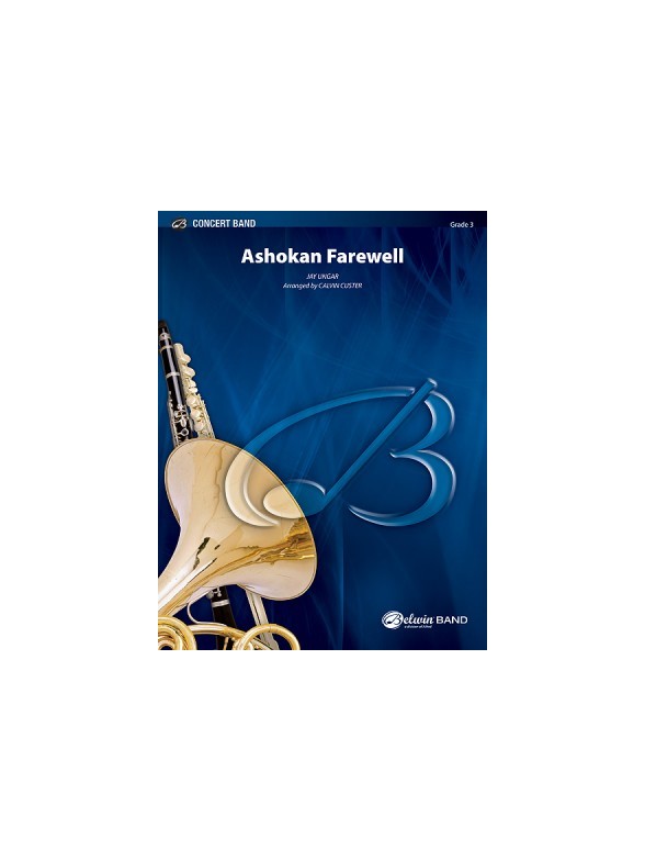 Jay Unger: Ashokan Farewell (Concert Band)