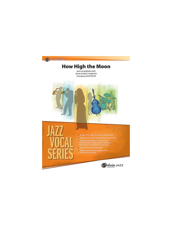 Morgan Lewis: How High The Moon - Jazz Ensemble