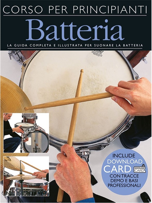 Corso Per Principianti Batteria (Libro/Download Card)