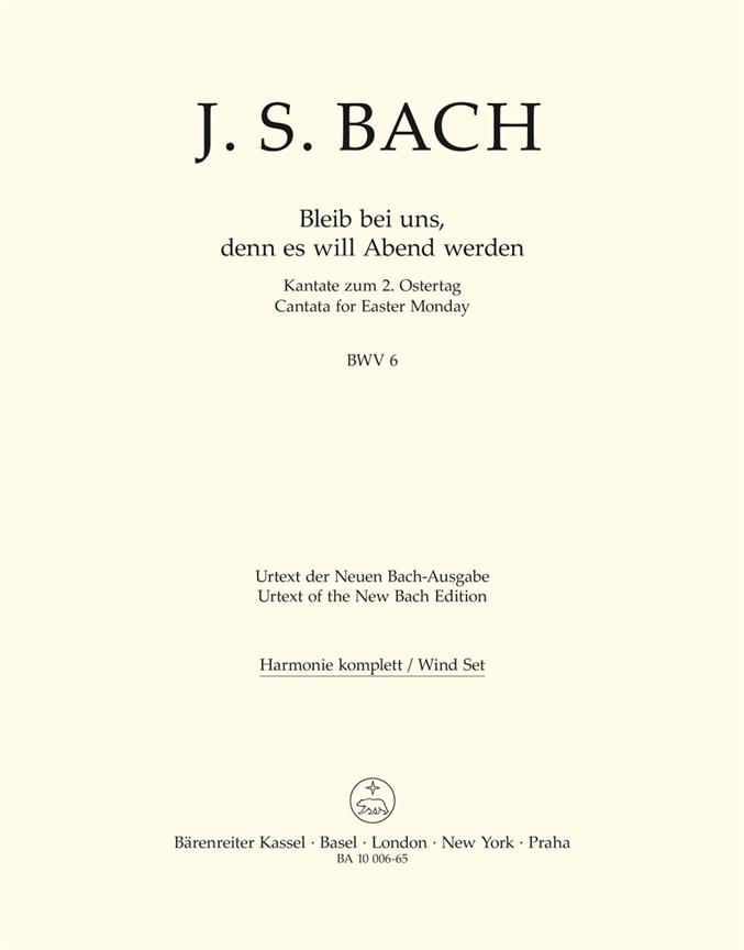 Bleib bei uns, denn es will Abend werden - Bach, Johann Sebastian