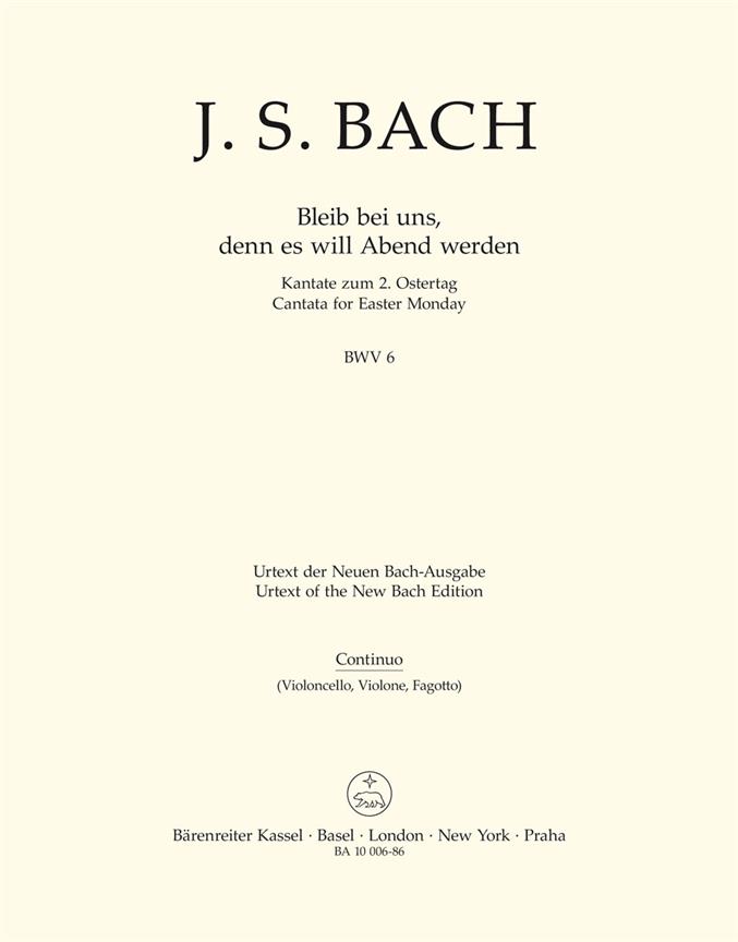 Bleib bei uns, denn es will Abend werden - Bach, Johann Sebastian