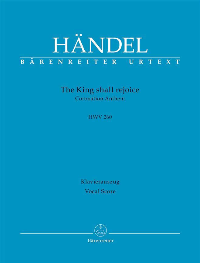 The King shall rejoice - Händel, Georg Friedrich