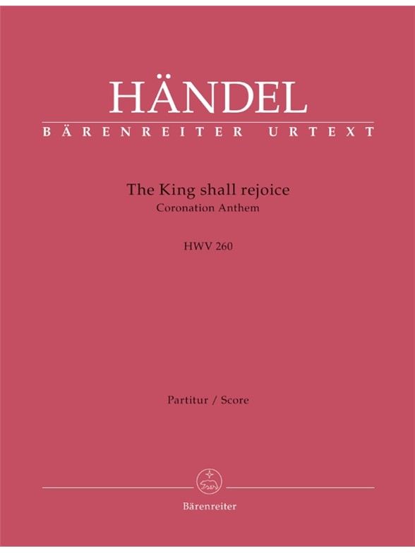 The King shall rejoice - Händel, Georg Friedrich
