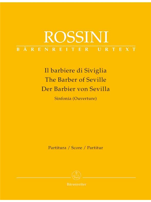 Il barbiere di Siviglia (Der Barbier von Sevilla). Sinfonia (Ouverture) - Rossini, Gioachino