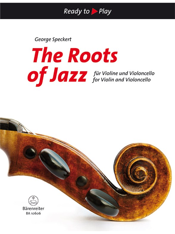 The Roots of Jazz -