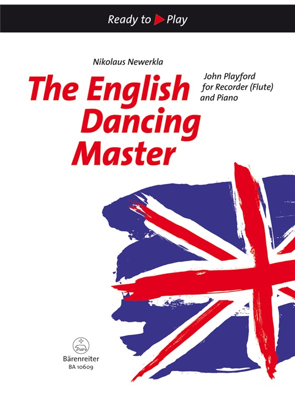 The English Dancing Master - Playford, John