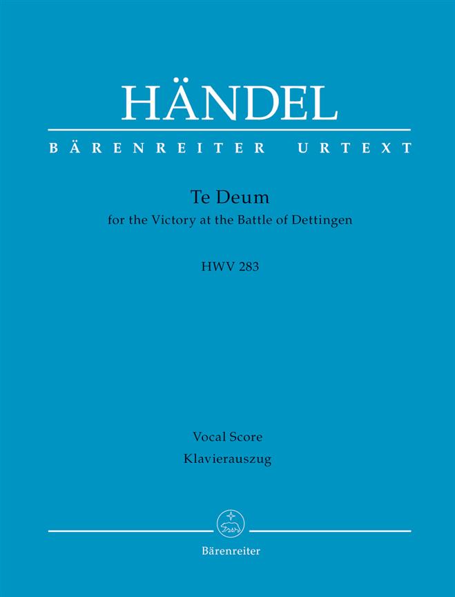 Te Deum for the Victory at the Battle of Dettingen - Händel, Georg Friedrich