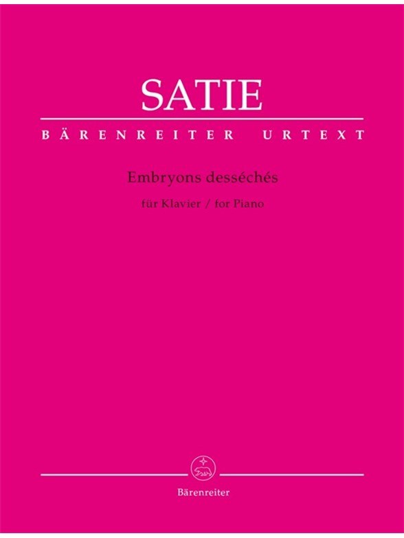 Embryons desséchés - Satie, Erik