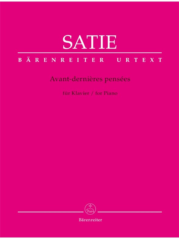 Avant-derniÞres pensées - Satie, Erik