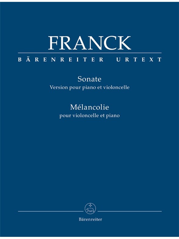 Sonata / Mélancolie - Franck, César