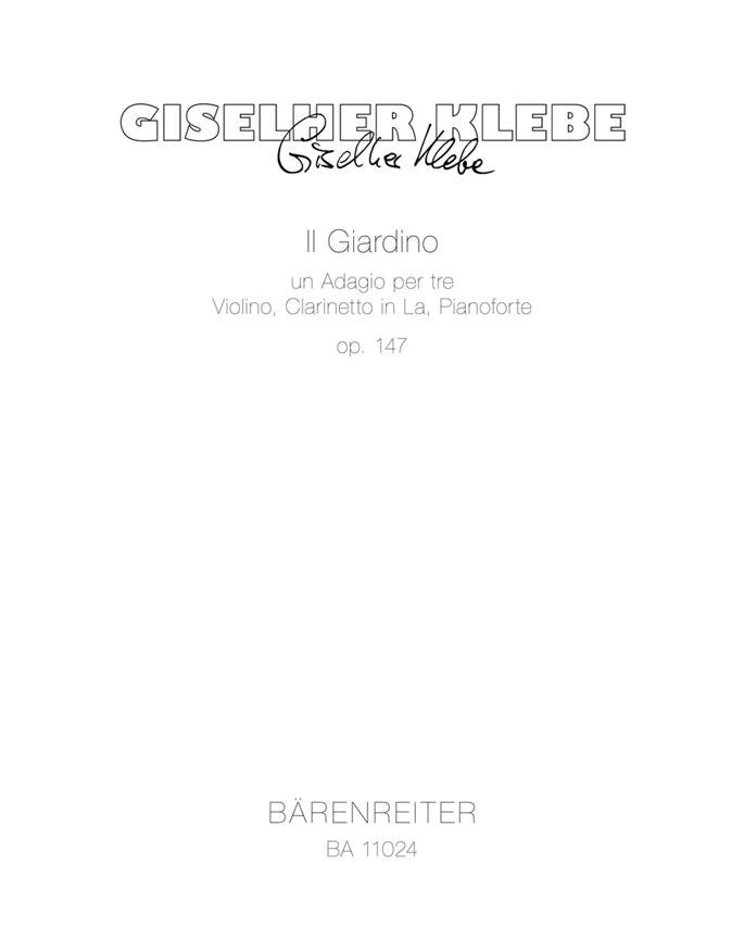 Il Giardino - Klebe, Giselher