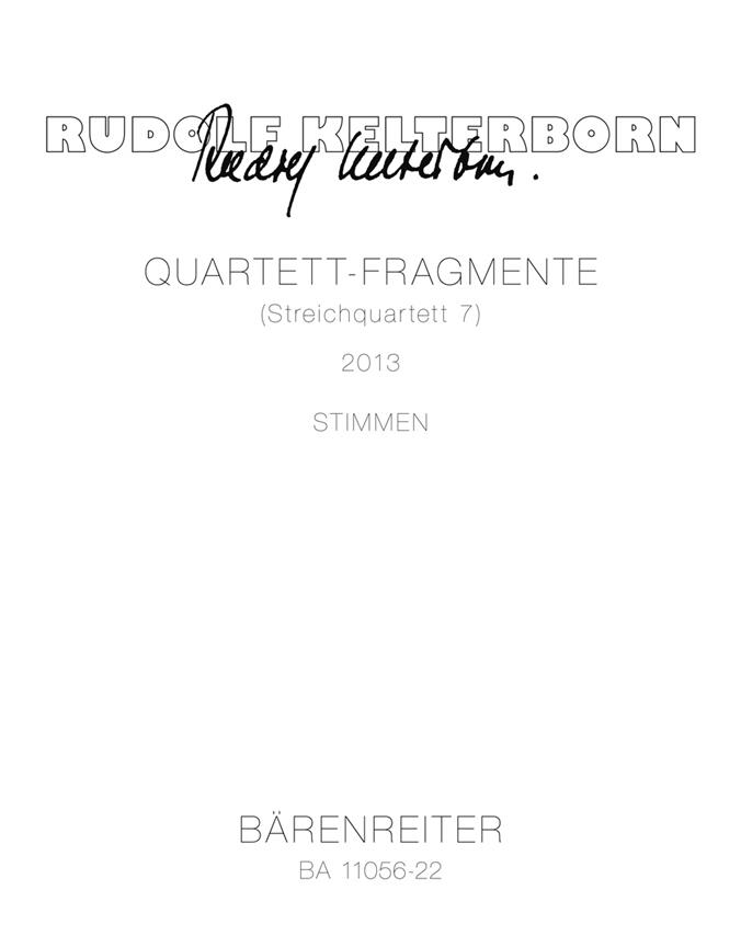 Quartet Fragments (String Quartet 7) - Kelterborn, Rudolf