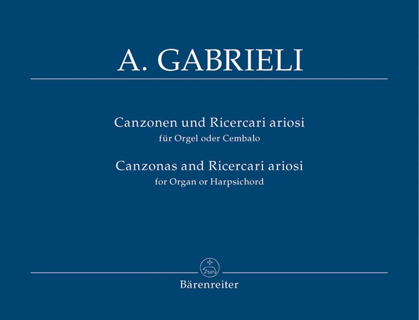Canzonen und Ricercari ariosi - Gabrieli, Andrea