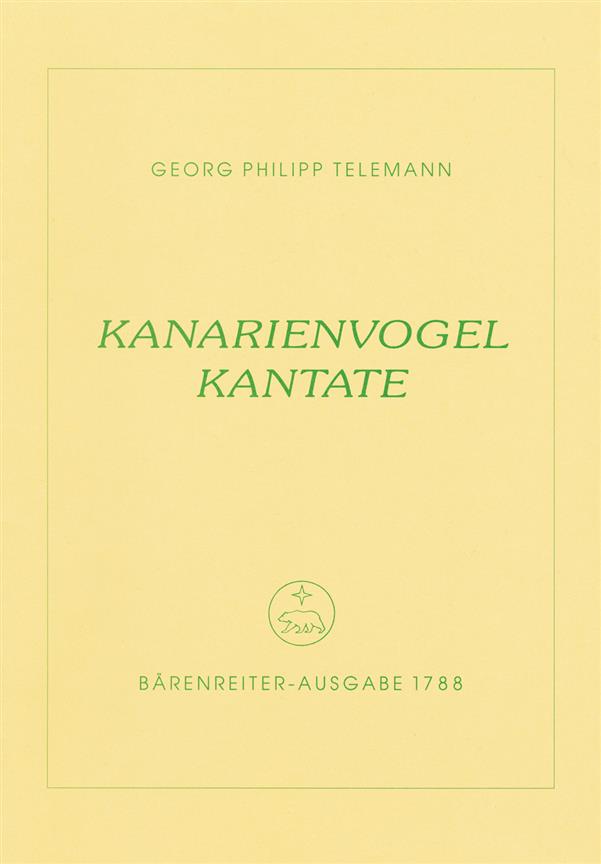 Kanarienvogel-Kantate - Telemann, Georg Philipp