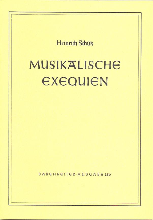 Musikalische Exequien - Schütz, Heinrich
