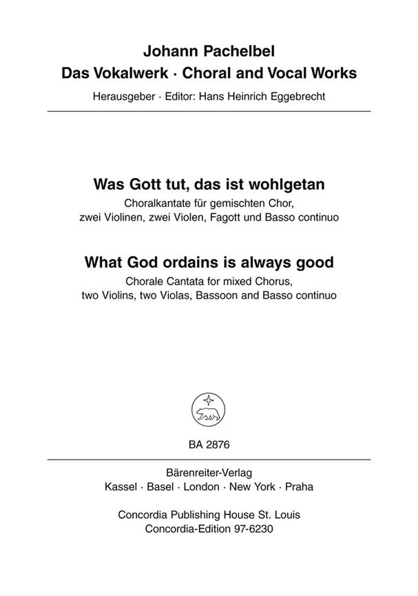 Was Gott tut, das ist wohlgetan (What God ordains is always good) - Pachelbel, Johann