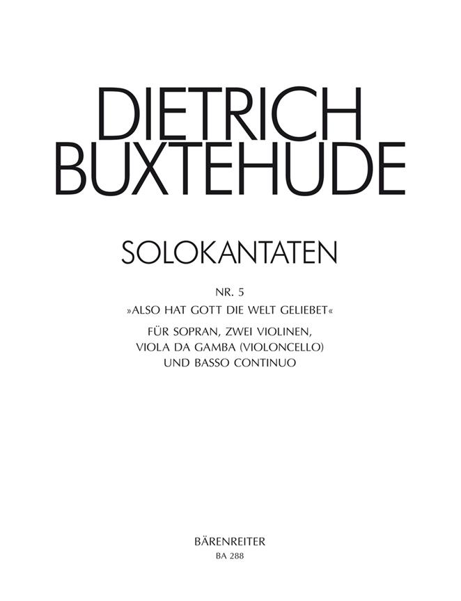 Also hat Gott die Welt geliebet - Buxtehude, Dietrich