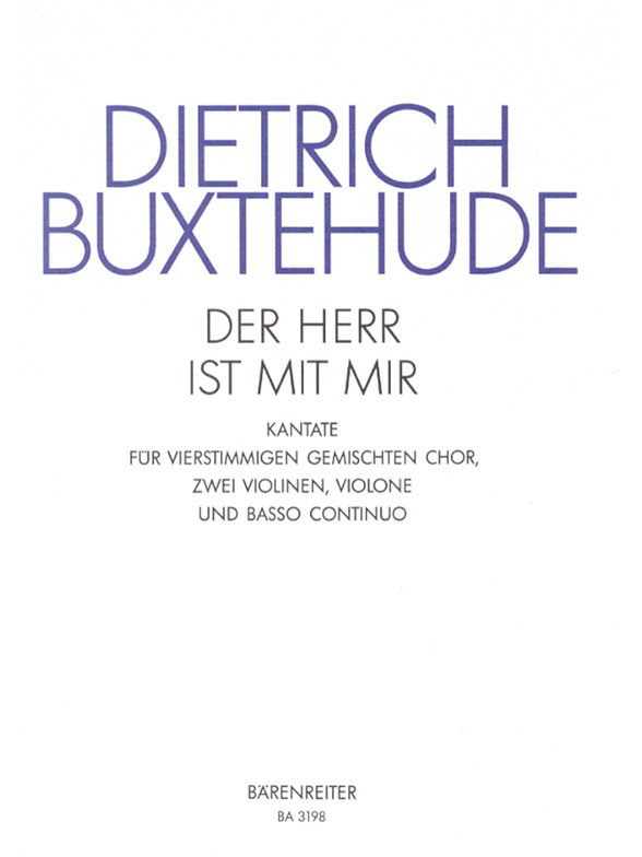 Der Herr ist mit mir - Buxtehude, Dietrich