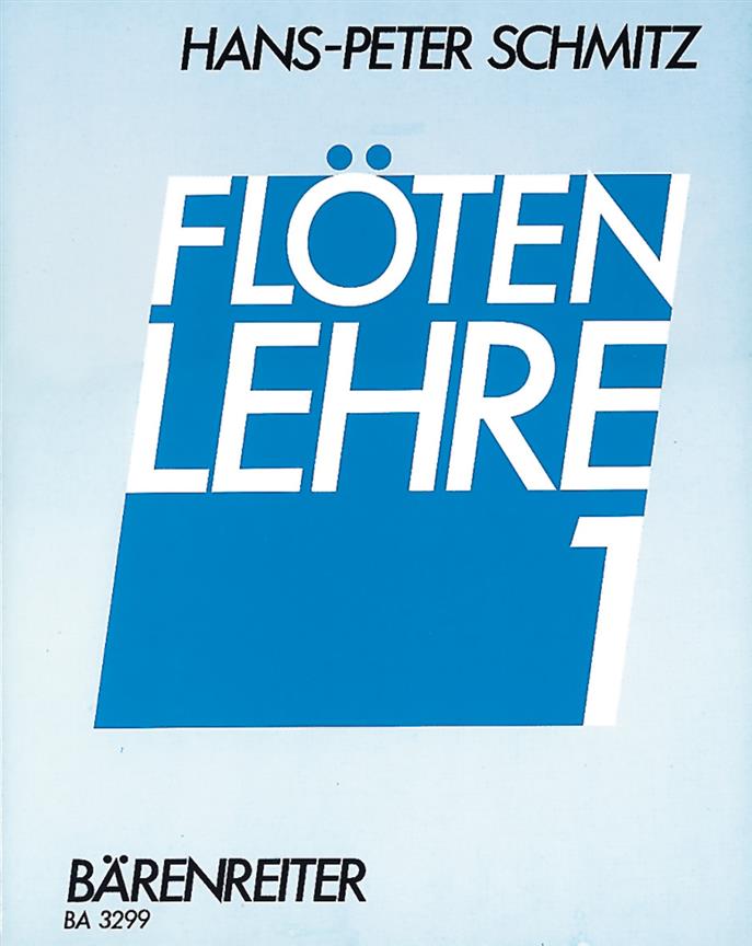Flötenlehre mit vielen Übungen und Spielstücken - Schmitz, Hans-Peter