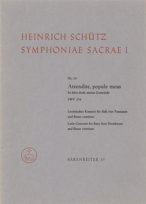 Attendite, popule meus - So höre doch, meine Gemeinde - Schütz, Heinrich