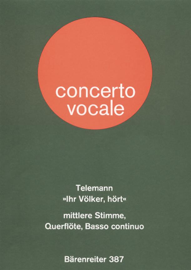 Ihr Völker, hört - Telemann, Georg Philipp