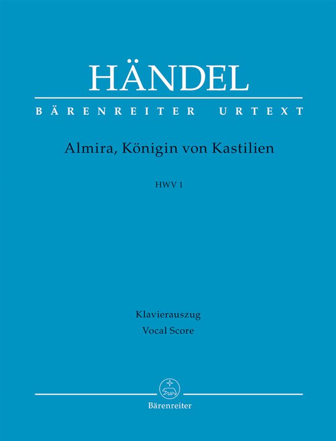 Almira, Queen of Castile - Händel, Georg Friedrich