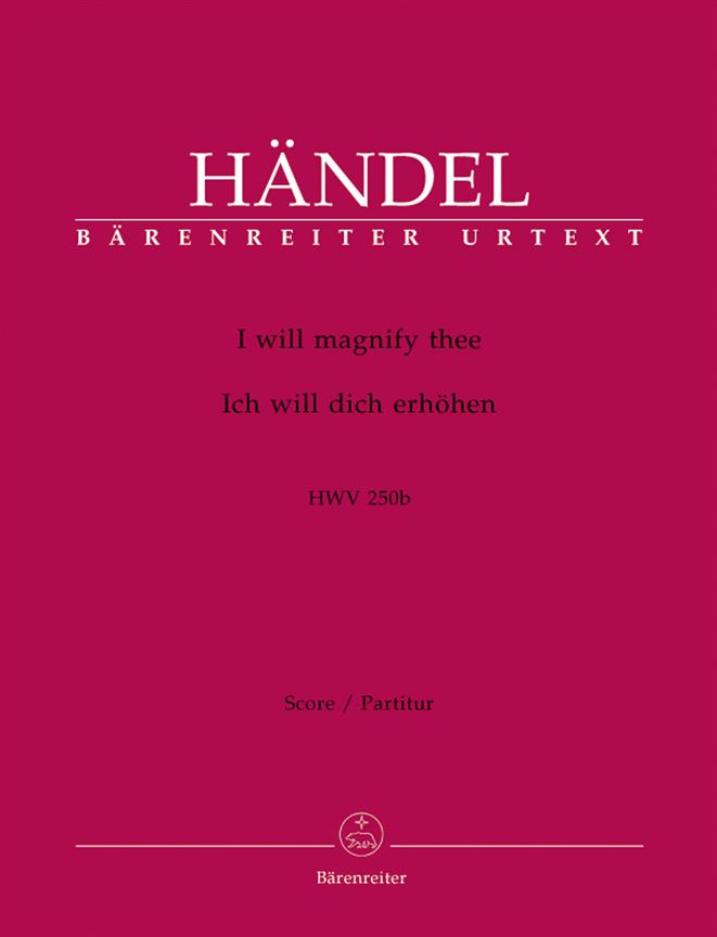 I will magnify thee - Händel, Georg Friedrich