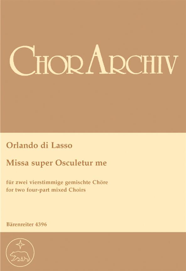 Missa super - Lasso, Orlando di