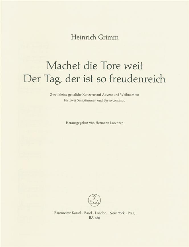 Machet die Tore weit - Der Tag, der ist so freudenreich - Grimm, Heinrich