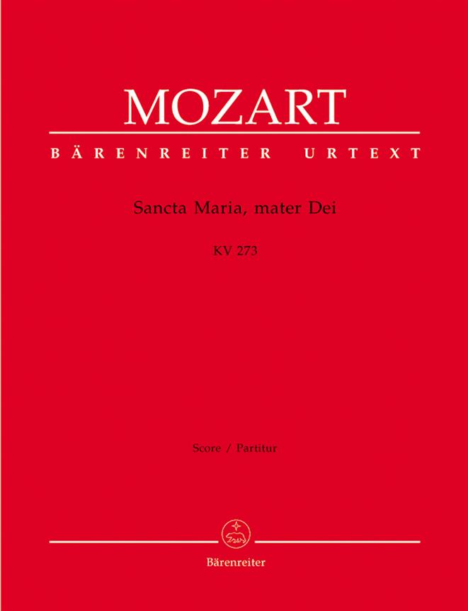 Sancta Maria, mater Dei - Mozart, Wolfgang Amadeus