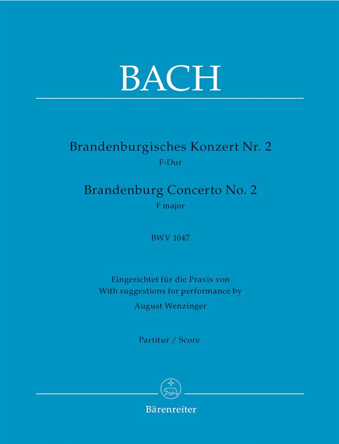 Brandenburg Concerto No. 2 - Bach, Johann Sebastian