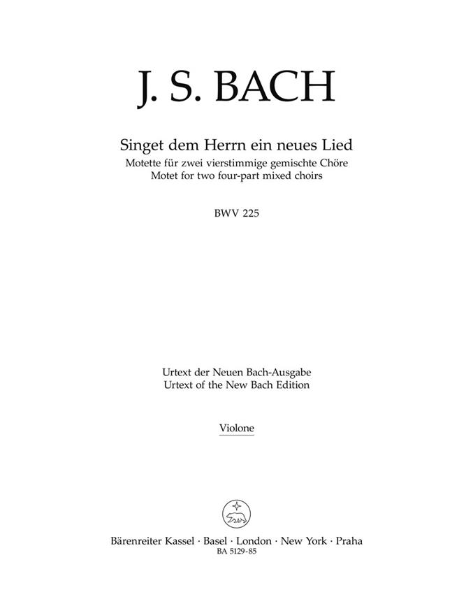 Singet dem Herrn ein neues Lied - Bach, Johann Sebastian