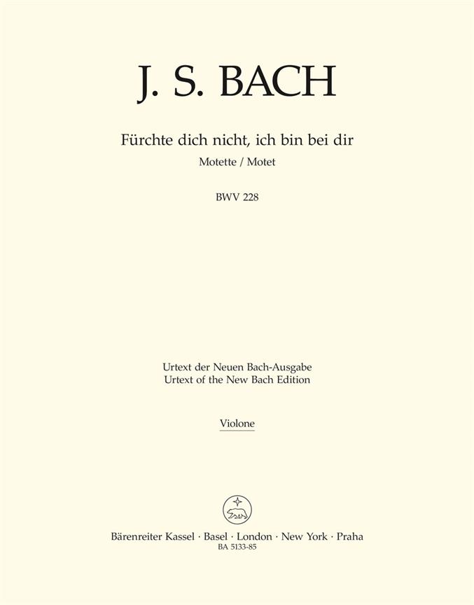 Fürchte dich nicht, ich bin bei dir - Bach, Johann Sebastian