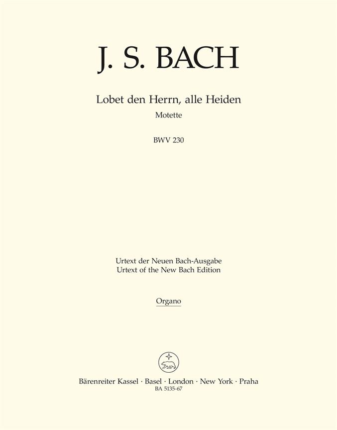 Lobet den Herrn, alle Heiden - Bach, Johann Sebastian