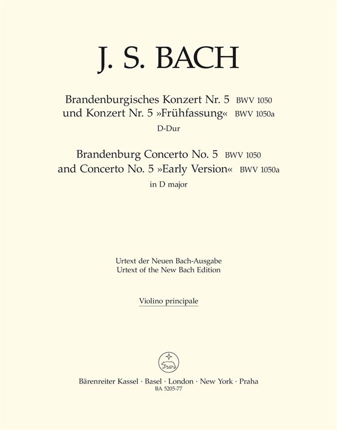 Brandenburg Concerto No. 5 and Concerto No. 5 "Early Version" - Bach, Johann Sebastian
