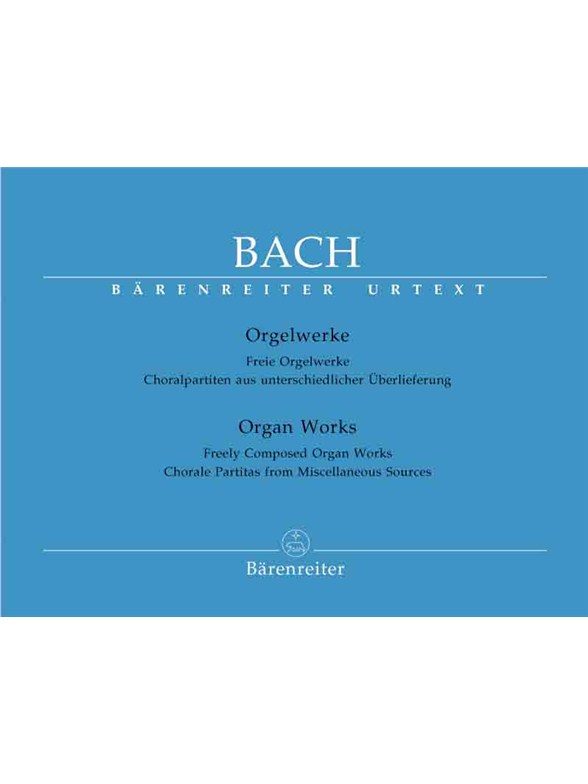 Organ Works - Bach, Johann Sebastian