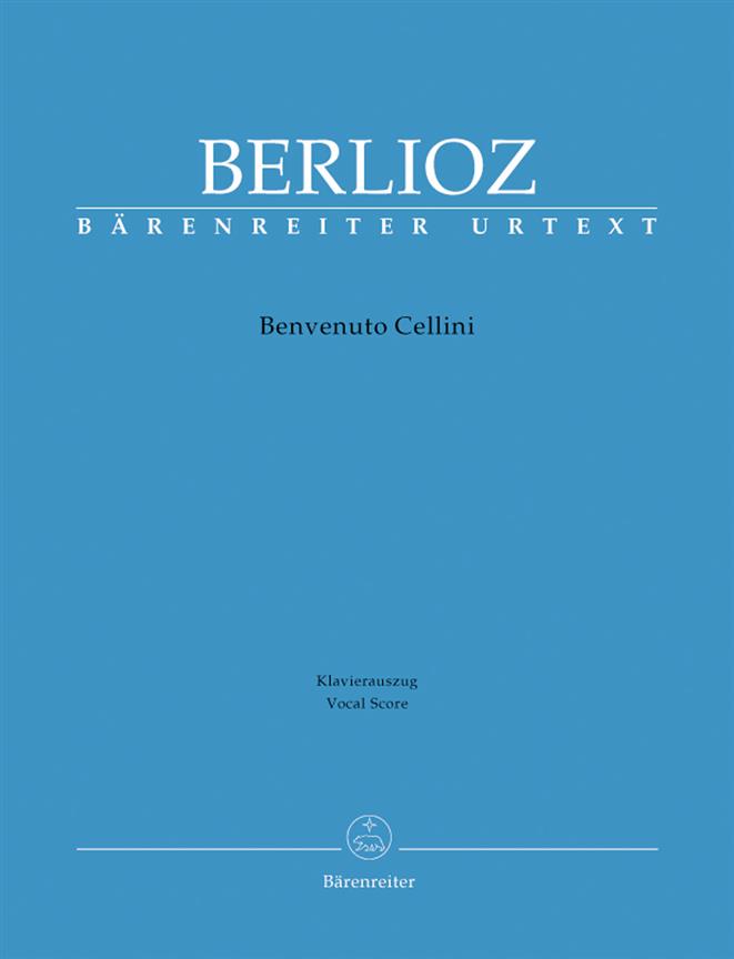 Benvenuto Cellini - Berlioz, Hector