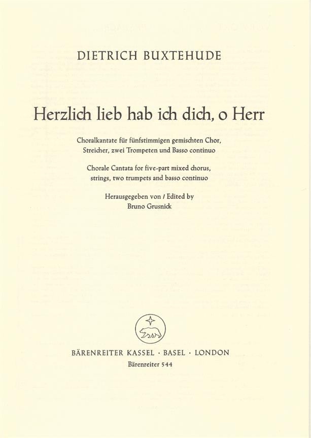 Herzlich lieb hab ich dich, o Herr - Buxtehude, Dietrich