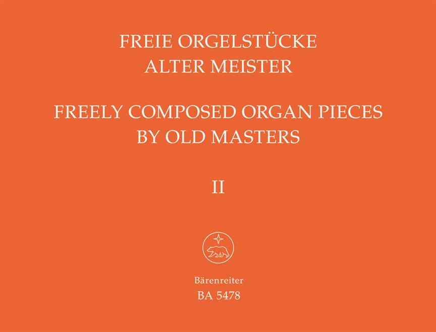 Freely Composed Organ pieces by Old Masters -