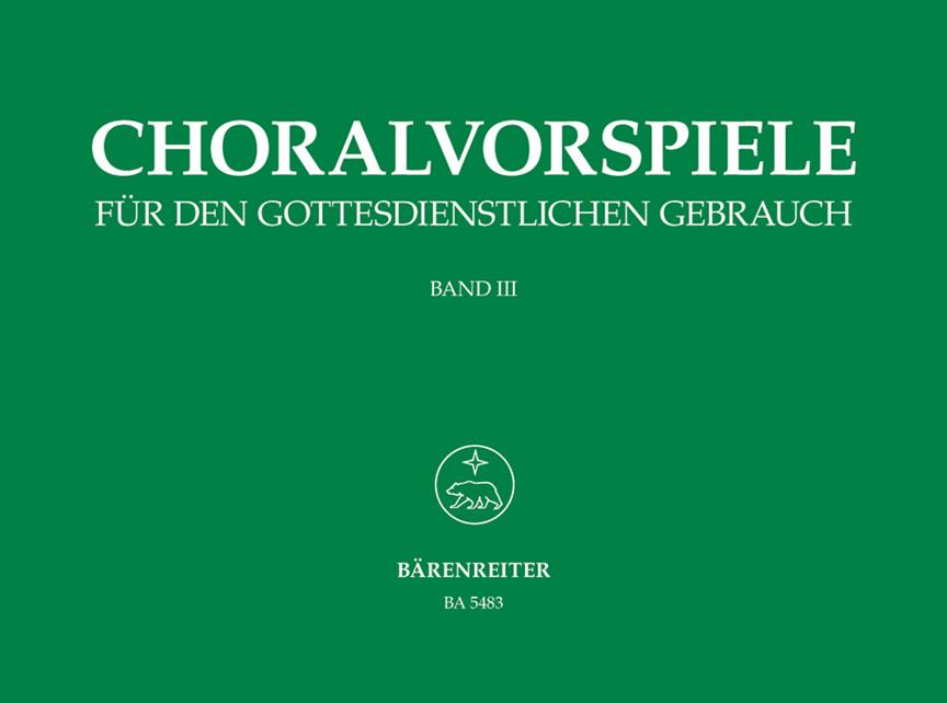 Choralvorspiele für den gottesdienstlichen Gebrauch -