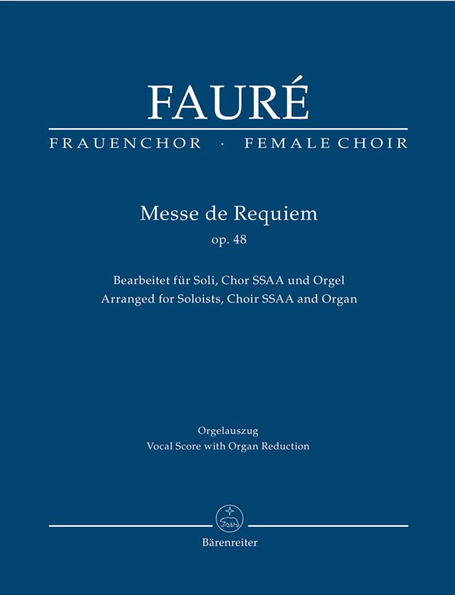Messe de Requiem - Fauré, Gabriel