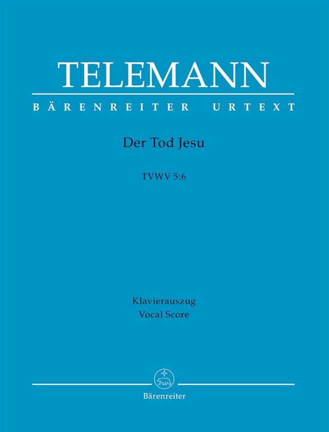 Der Tod Jesu - Telemann, Georg Philipp