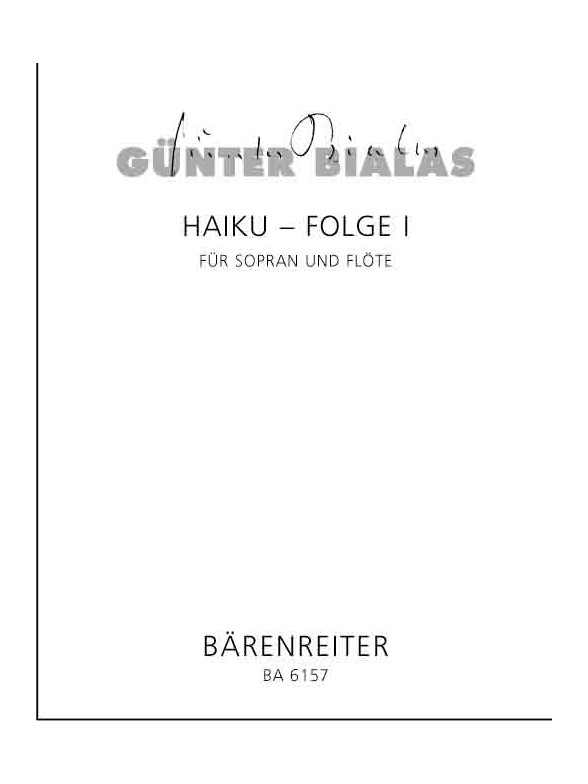 Haiku-Folge 1 - Bialas, Günter