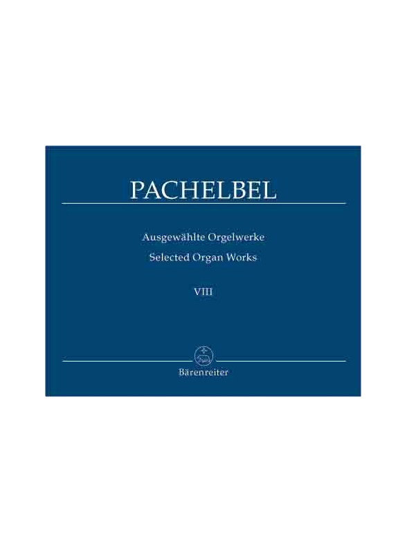 Selected Organ Works - Pachelbel, Johann
