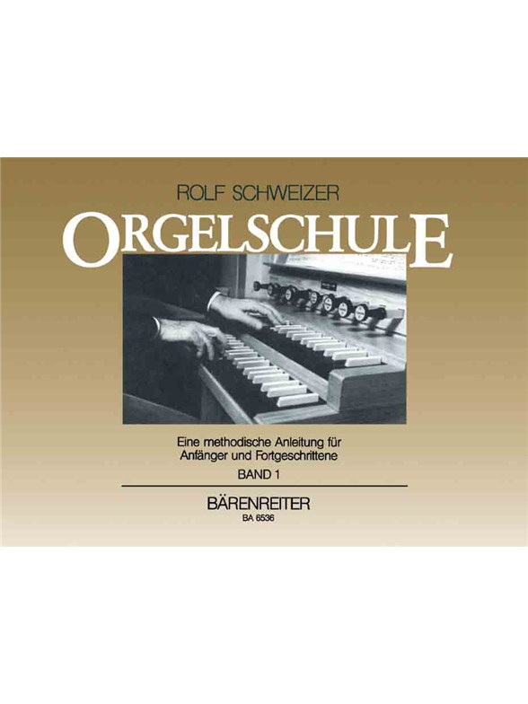 Orgelschule - Schweizer, Rolf
