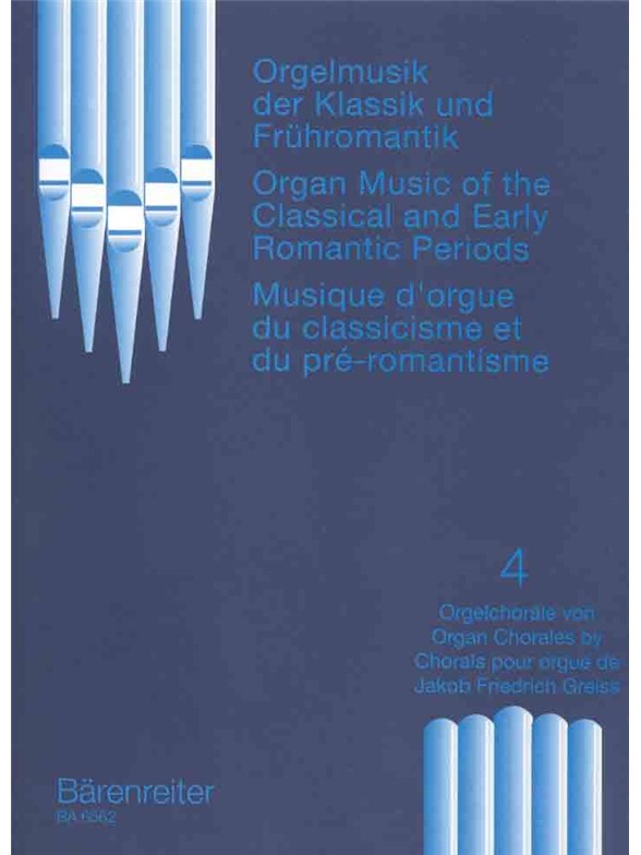 Organ Music of the Classic Era and the Early Romantic Period -